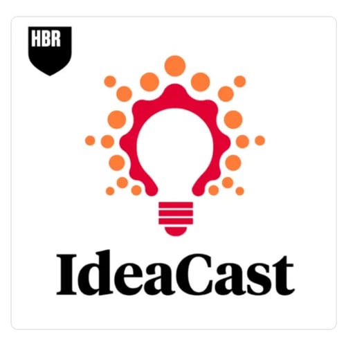 Best marketing podcasts 2025_HBR Idea Cast