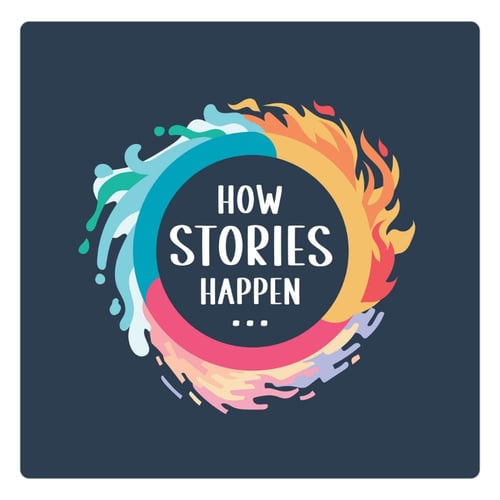 Best marketing podcasts 2025_How Stories Happen