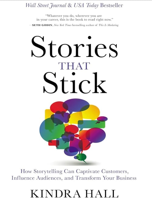 Best social media marketing books - "Stories that Stick" by Kinda Hall