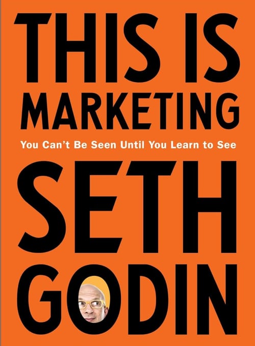 Best social media marketing books - "This is Marketing" by Seth Godin